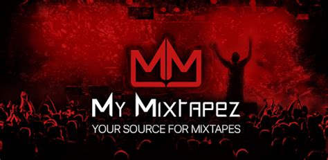 my mixtapez|my mixtapez for pc.